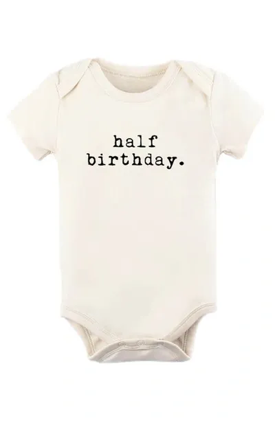 Tenth & Pine Babies' Half Birthday Organic Cotton Bodysuit In Natural