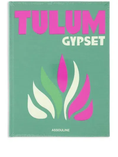 Assouline Tulum Gypset Book In Green